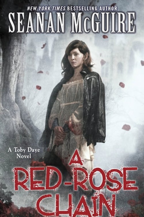 Cover Art for 9781472116284, A Red-Rose Chain (Toby Daye Book 9) by Seanan McGuire