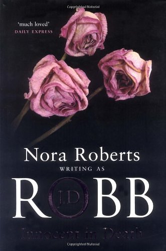 Cover Art for 9780749908324, Innocent in Death by J. D. Robb