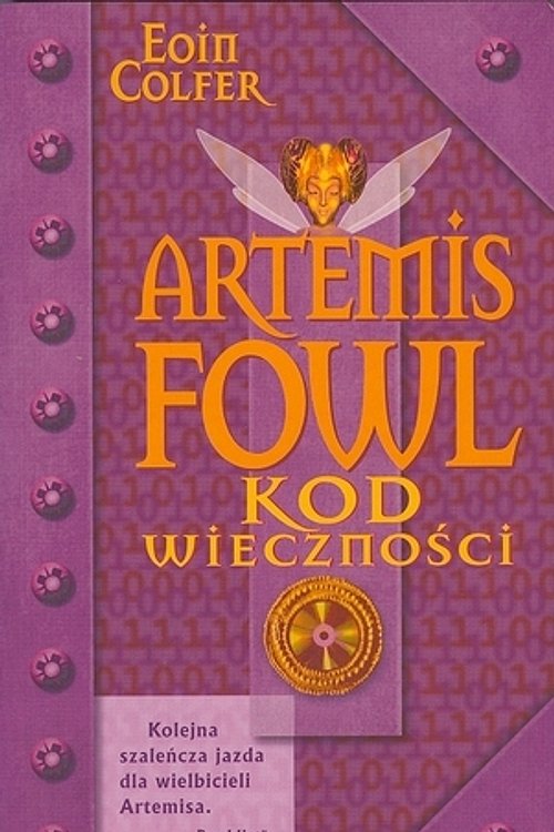 Cover Art for 9788374140270, Artemis Fowl Kod wiecznosci by Eoin Colfer