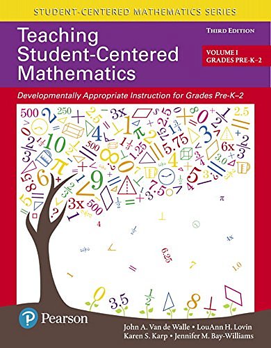Cover Art for 9780134090689, Teaching Student-Centered Mathematics: Developmentally Appropriate Instruction for Grades Pre-K-2 (Volume I) by John A. Van de Walle