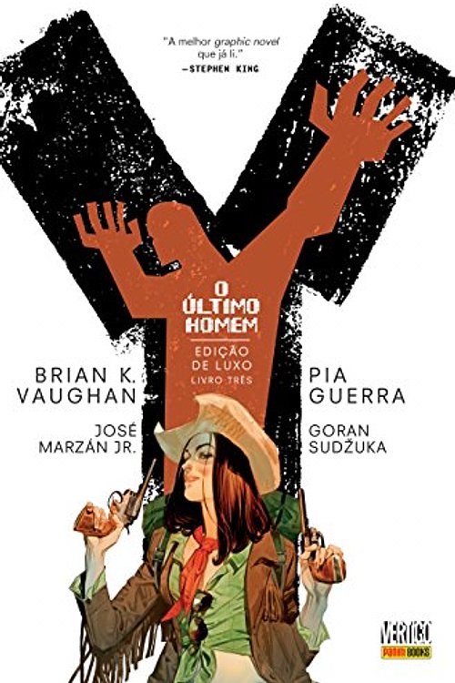 Cover Art for 9788583681809, Y: O Último Homem - Volume 3 by Brian K. Vaughan