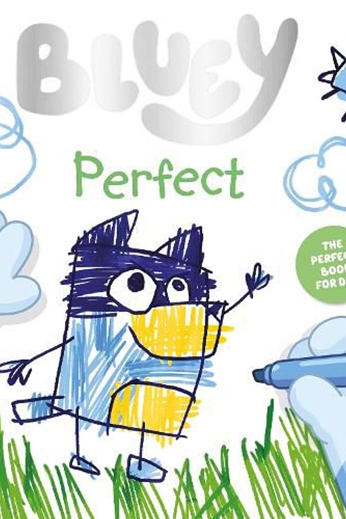 Cover Art for 9780241574249, Bluey: Perfect by Bluey