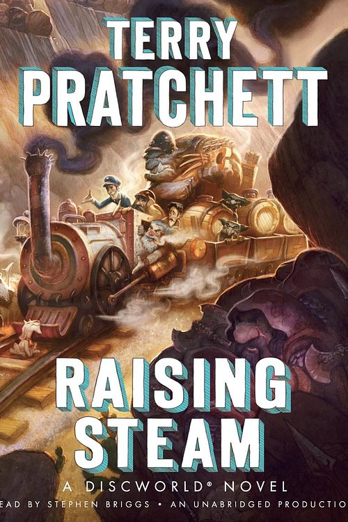 Cover Art for 9780804164542, Raising Steam by Terry Pratchett