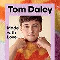 Cover Art for 9780063282223, Made with Love by Tom Daley