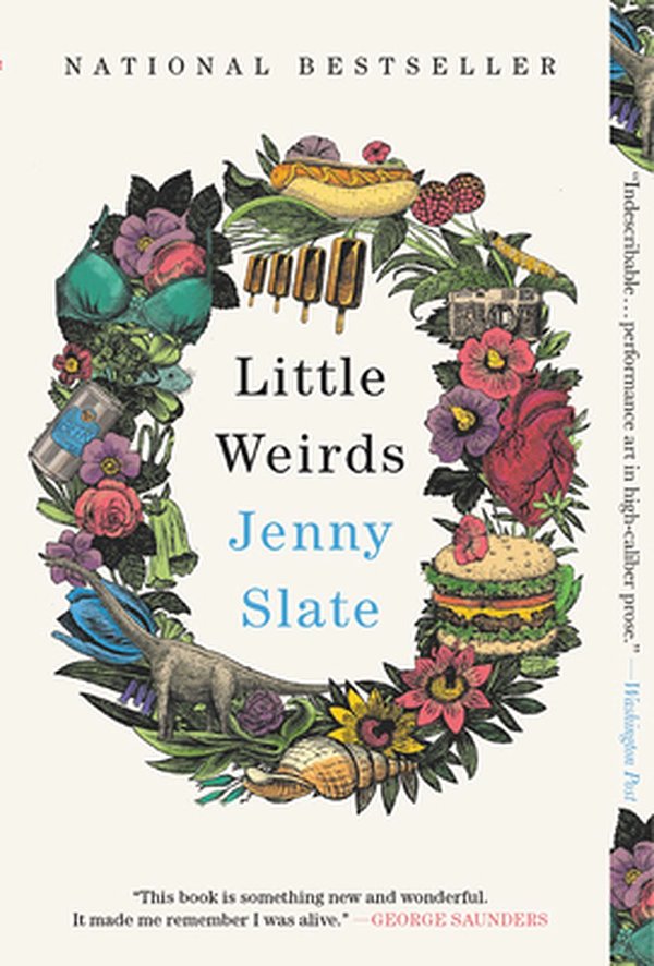 Cover Art for 9780316485364, Little Weirds by Jenny Slate