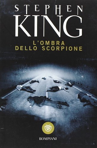 Cover Art for 9788845275739, L'ombra dello scorpione by Stephen King