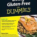 Cover Art for 9780470644225, Living Gluten-Free For Dummies by Danna Korn