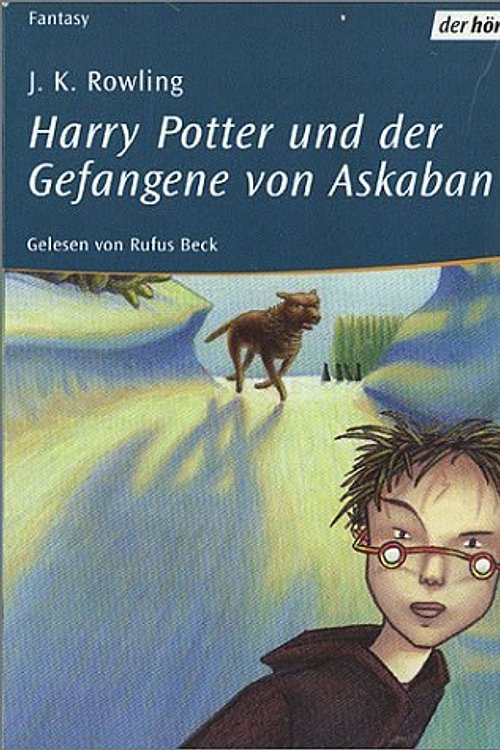 Cover Art for 9783895848346, Harry Potter und der Gefangene von Askaban by J. K. Rowling, J.k. Rowling, Rufus Beck