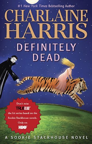 Cover Art for 9780441019373, Definitely Dead by Charlaine Harris