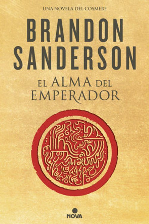 Cover Art for 9788410466692, El alma del emperador: Una novela del Cosmere by Brandon Sanderson