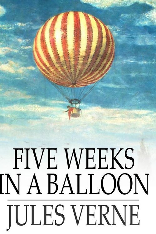 Cover Art for 9781329521186, Five Weeks in a Balloon by Jules Verne