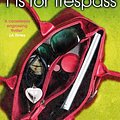 Cover Art for 9781447212416, T is for Trespass by Sue Grafton