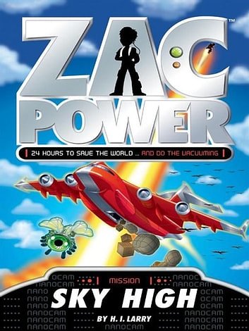 Cover Art for 9781742733104, Zac Power: Sky High by H. I. Larry