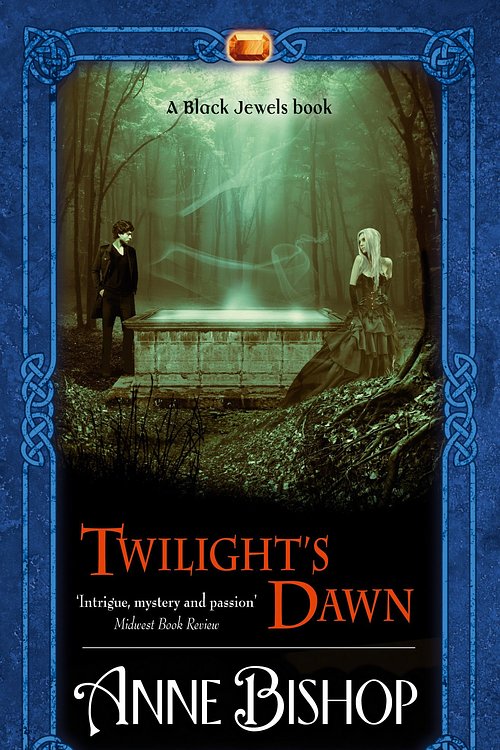 Cover Art for 9780732290955, Twilight's Dawn (Paperback) by Anne Bishop