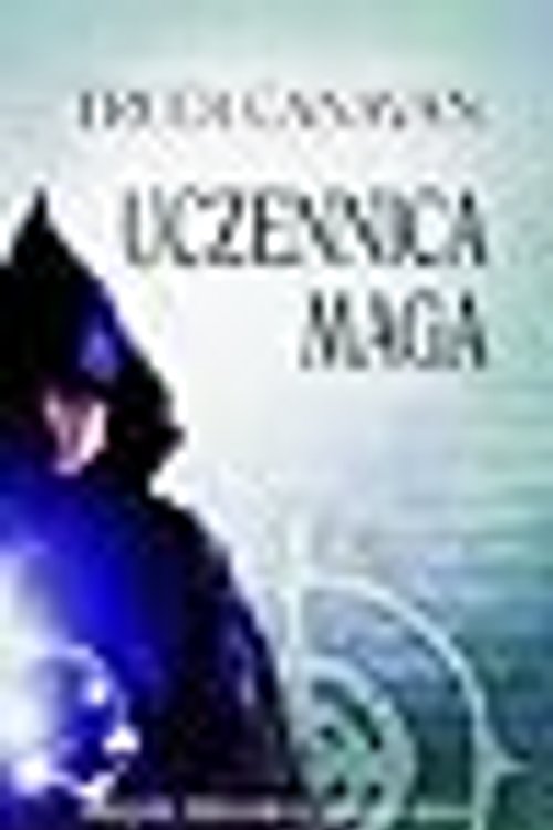 Cover Art for 9788362170005, Uczennica Maga by Trudi Canavan