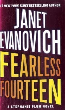 Cover Art for 9781250058065, Fearless Fourteen: A Stephanie Plum Novel (Stephanie Plum Novels) by Janet Evanovich