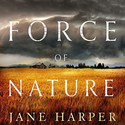 Cover Art for B075MS3B5Z, Force of Nature by Jane Harper