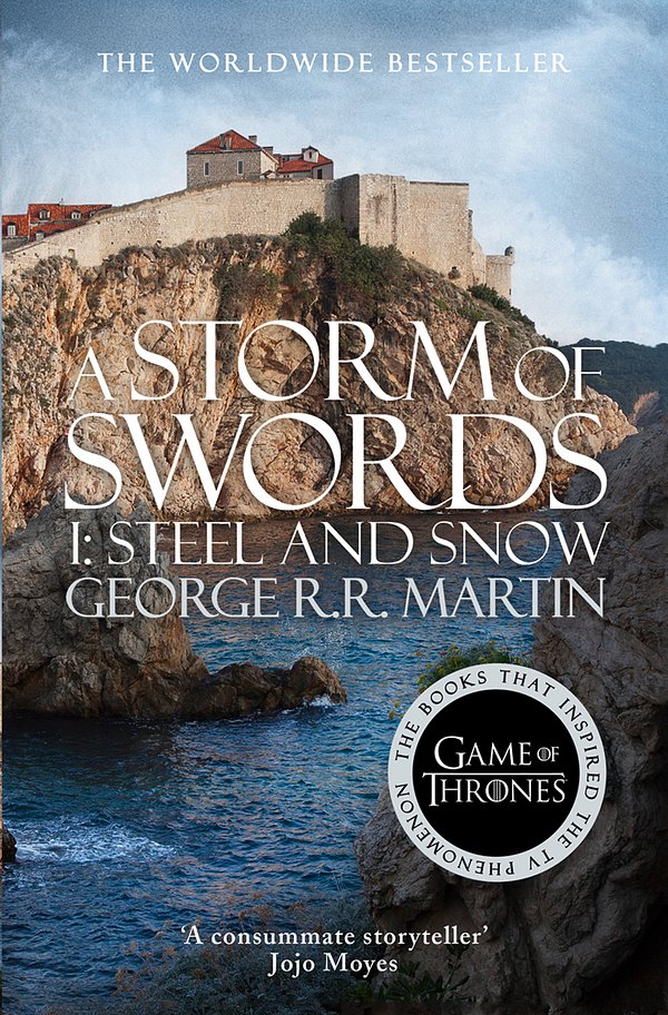 Cover Art for 9780007447756, A Storm of Swords: Part 1 Steel and Snow (A Song of Ice and Fire, Book 3) by George R.R. Martin