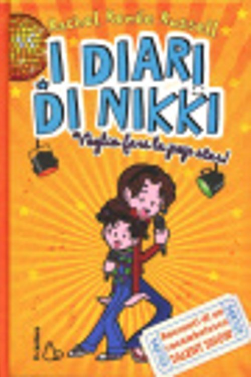 Cover Art for 9788880336563, I diari di Nikki. Voglio essere una popstar! by Rachel Renée Russell