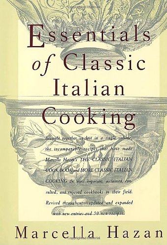 Cover Art for 9780394584041, Essentials of Classic Italian Cooking by Marcella Hazan