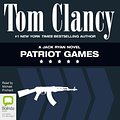 Cover Art for B00I0LY3LS, Patriot Games: Jack Ryan by Tom Clancy