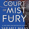 Cover Art for B01A8ZNWXS, A Court of Mist and Fury (A Court of Thorns and Roses Book 2) by Sarah J. Maas