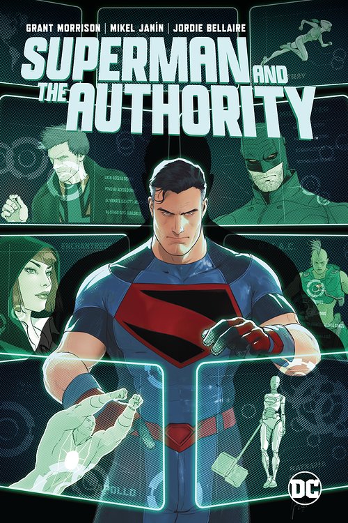 Cover Art for 9781779517340, Superman and the Authority by Grant Morrison