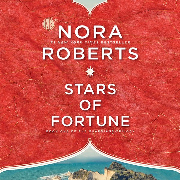 Cover Art for 9781501223877, Stars of Fortune by Nora Roberts, Saskia Maarleveld