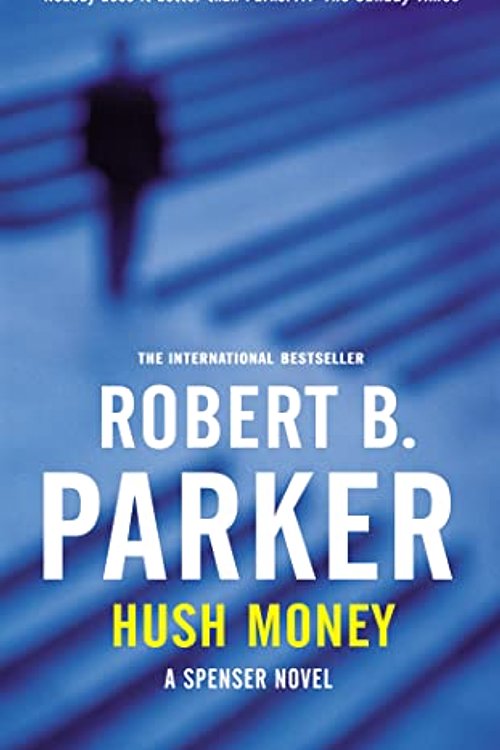 Cover Art for 9781901982893, Hush Money (A Spenser novel) by Robert B. Parker