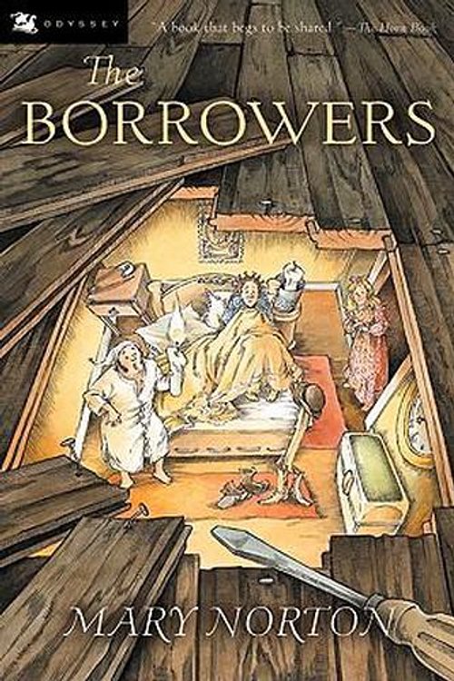 Cover Art for 9780152047375, The Borrowers by Mary Norton