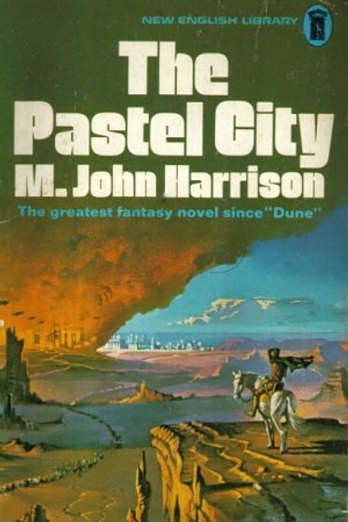 Cover Art for 9780450007644, Pastel City by Harrison, M. John