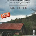 Cover Art for 9783843715775, Hillbilly-Elegie: Die Geschichte meiner Familie und einer Gesellschaft in der Krise by J. D. Vance