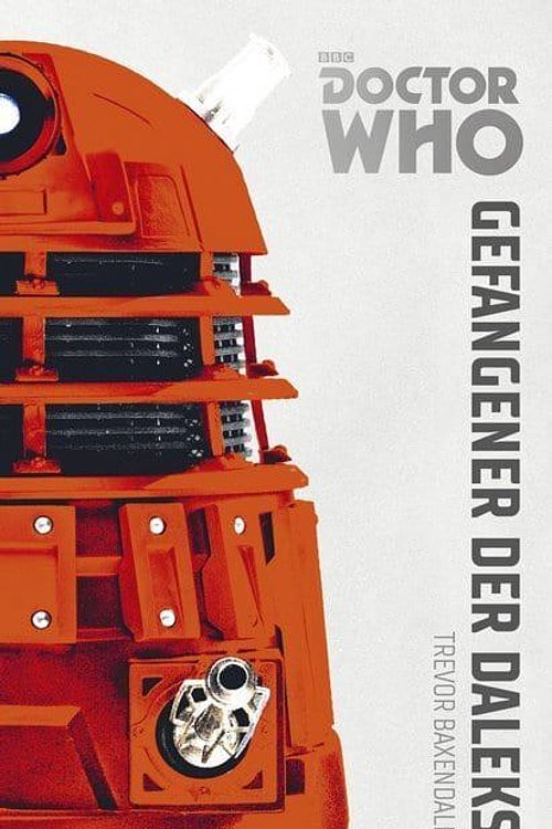Cover Art for 9783966580168, Doctor Who Monster-Edition 1 by Trevor Baxendale