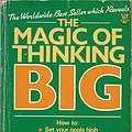 Cover Art for 9780722509432, The Magic of Thinking Big by David J. Schwartz