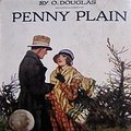 Cover Art for B087WN57S5, Penny Plain by O. Douglas