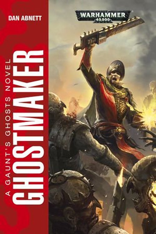 Cover Art for 9780857870049, Ghostmaker by Dan Abnett