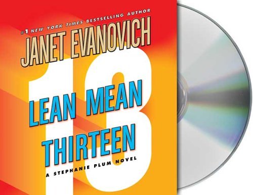 Cover Art for B001NXDRT4, Lean Mean Thirteen (Stephanie Plum, No. 13) by Janet Evanovich