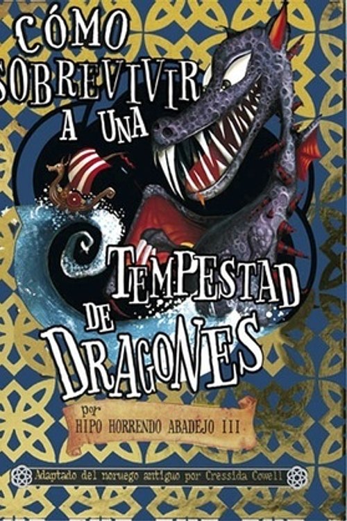 Cover Art for 9788467553086, Cómo sobrevivir a una tempestad de dragones by Cressida Cowell