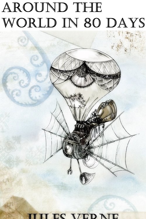 Cover Art for 1230001038019, Around the world in 80 Days by Jules Verne