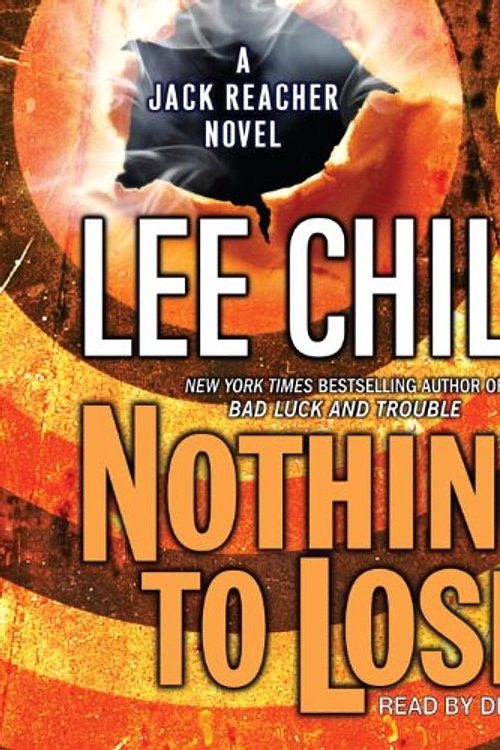 Cover Art for 9780804149471, Nothing to Lose by Lee Child