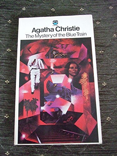 Cover Art for 9780006154907, The mystery of the blue train by Agatha Christie