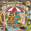 Cover Art for 9780394830148, Berenstain Bears & Too Much Vacation by Stan Berenstain, Jan Berenstain