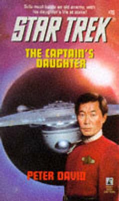 The Captain's Daughter (Star Trek, Book 76)