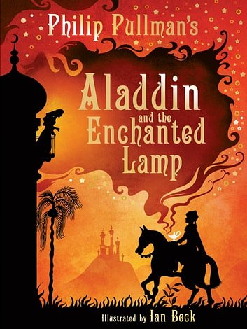 Cover Art for 9780702300202, Aladdin and the Enchanted Lamp by Philip Pullman
