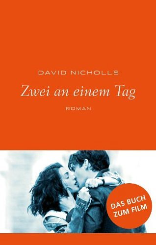 Cover Art for 9783036956145, Zwei an einem Tag by David Nicholls