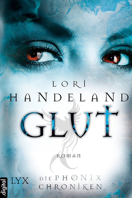 Cover Art for 9783802585470, Die Phoenix-Chroniken - Glut by Lori Handeland, Petra Knese