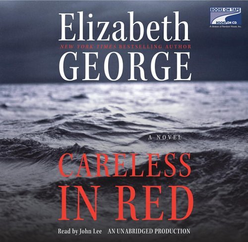 Cover Art for 9781415954720, Careless in Red by Elizabeth George