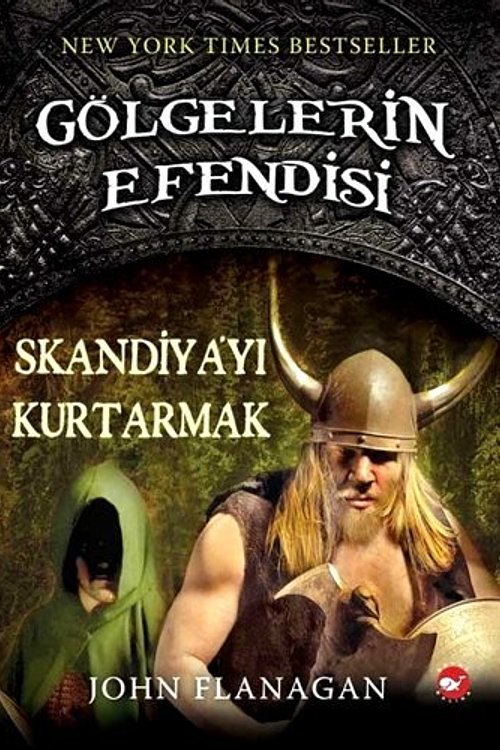 Cover Art for 9789759994891, Golgelerin Efendisi 4 - Skandiya'yi Kurtarmak by John Flanagan