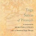 Cover Art for 9781609254575, Yoga Sutras of Patanjali by Mukunda Stiles