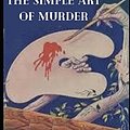 Cover Art for 9798674430483, The Simple Art of Murder by Raymond Chandler